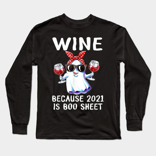 2021 Is Boo Sheet Long Sleeve T-Shirt by chenowethdiliff